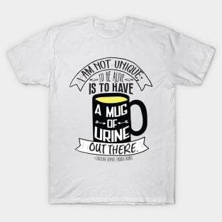 A Mug of Urine T-Shirt